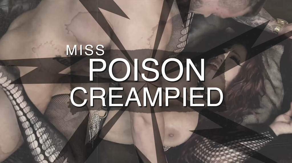 Miss Poison Creampied HD